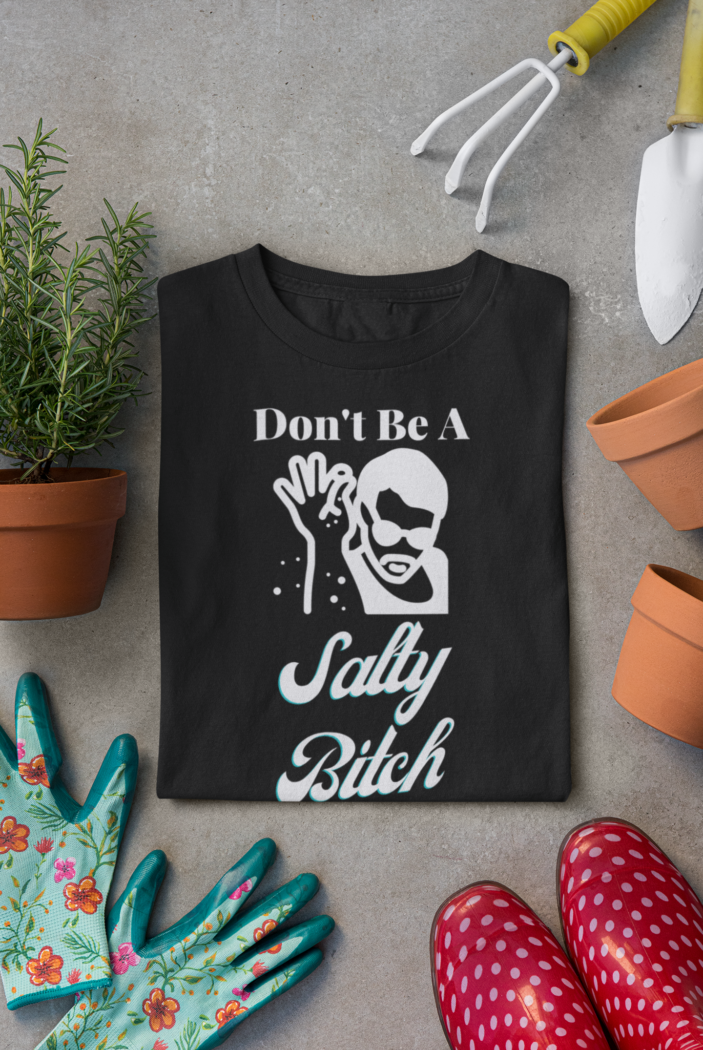 salty bitch-t shirt meme-funny joke shirts